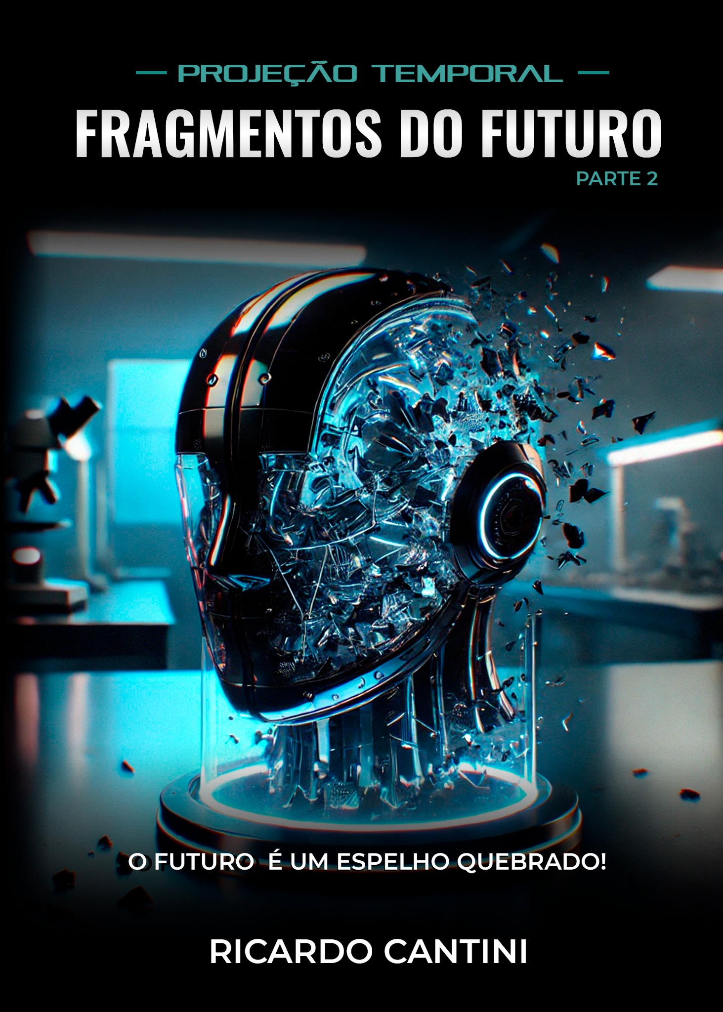 Fragmentos do Futuro