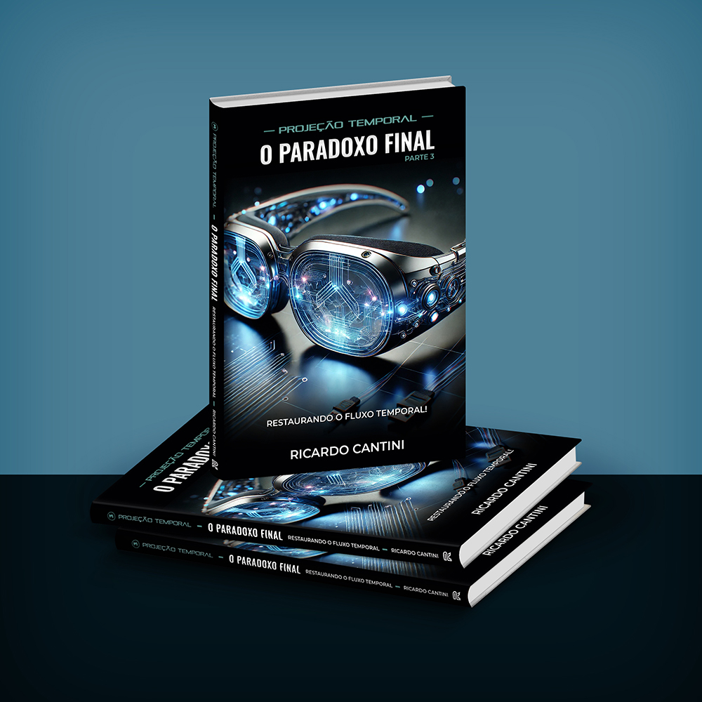 Trilogia Projeção Temporal - Parte 3: O Paradoxo Final